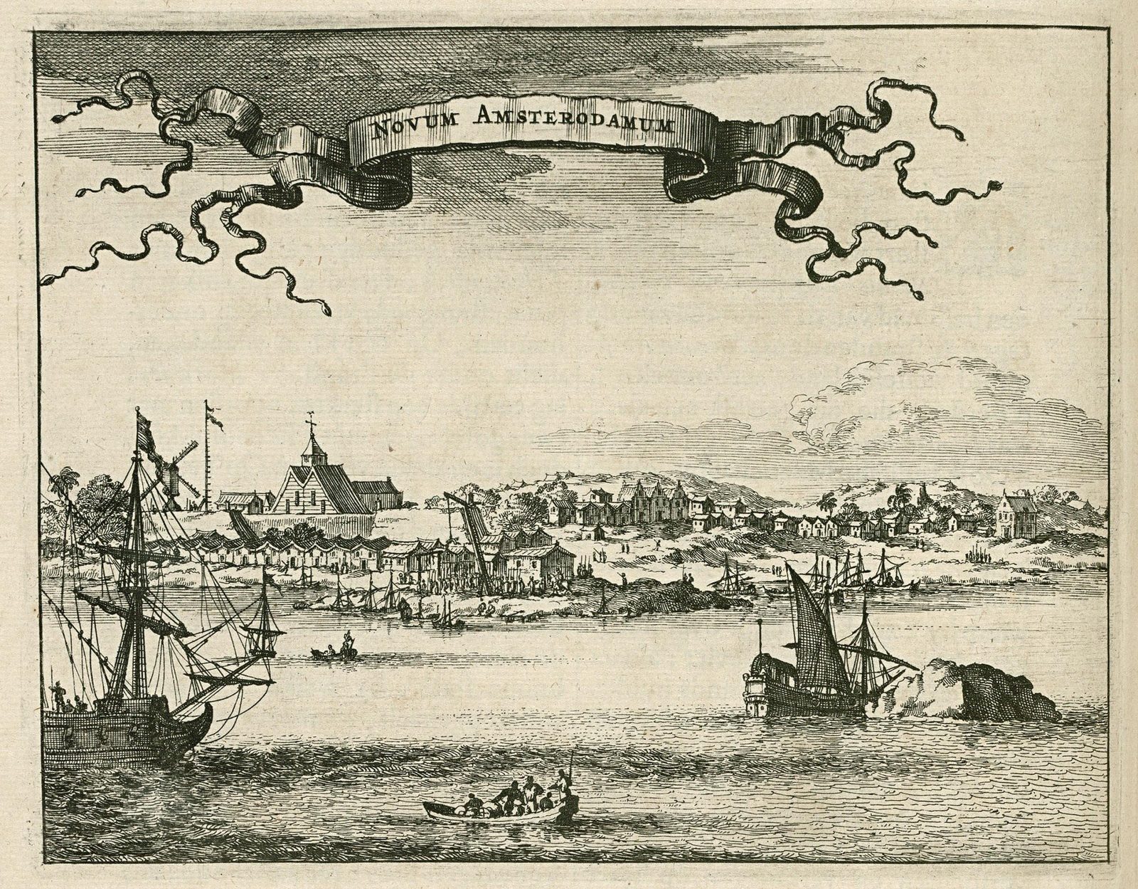 A seventeenth-century engraving titled NOVUM AMSTERODAMUM on a ribboned banner in the sky. Below, the town is seen from the harbour: a windmill and a tall flagstaff at the left, a steep-gabled church with a small spire and a cross rising above the roofs, a long row of low houses along the shore with a crane on the waterfront, more houses climbing the rise behind, and further buildings scattered to the right. A large Dutch ship lies at anchor in the left foreground, a smaller vessel fires a gun at the right, and a rowing boat full of people crosses the foreground.